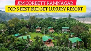 Top 5 Budget Luxury Resort  In JIM CORBETT Ramnagar|Uttrakhand|Ramnagar Resort|Ramnagar Hotel| 2024