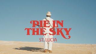 St. Lucia - Pie In The Sky (Official Music Video)