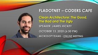 Coders Cafe - 2020-10-13-  Clean Architecture - James Hickey