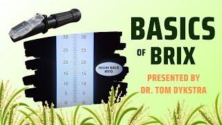 Basics of Plant Brix - The Leaf Brix Chart - Dr. Tom Dykstra