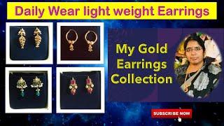 My Earrings Collection / Gold Earrings designs / My Jewellerry Collection / Daily wear Earrings top