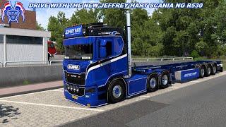 NEW SHOWTRUCK FOR JEFFREY HART TRANSPORT SCANIA NG R530 D.T.M DESIGN ets 2 drive