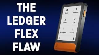 The One Thing I Don't Like About My Ledger Flex