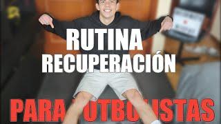 Rutina FOAM ROLLER + MOVILIDAD para FUTBOLISTAS - HAZLA CONMIGO!!!