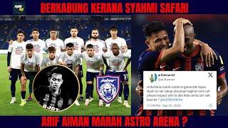 Arif Aiman luah tidak PUAS HATI ? Karier Syahmi Safari DITAMATKAN Pemain Penang