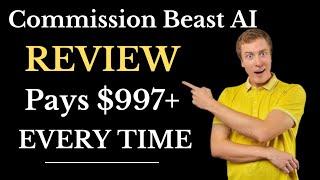 Commission Beast AI Review: Legit or Deceit?