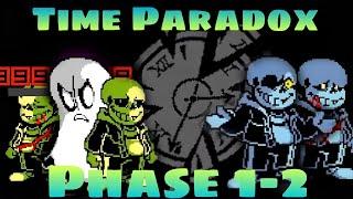 Undertale: Time Paradox phase 1-2!