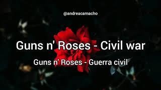 Guns n' Roses - Civil war / Letra español - inglés