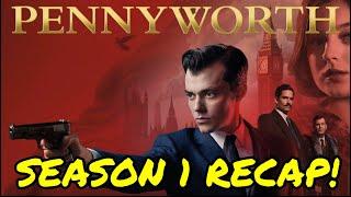 Pennyworth Season 1 Recap