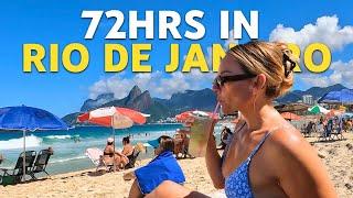 What To Do With 72 HOURS in RIO DE JANEIRO!