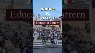 India VS Italy Education System Comparison  #eurodreams #studyabroaditaly #studyinitaly #india