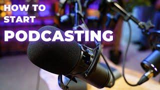 How to start podcasting, step by step guide