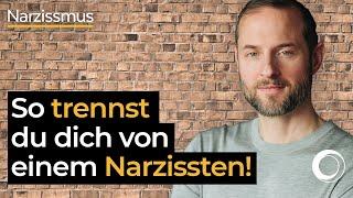 Trennung von einem Narzissten, JETZT! – So kannst du es schaffen!