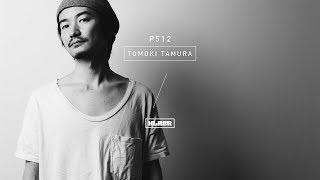 XLR8R Podcast 512: Tomoki Tamura