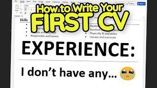 How to Write Your First CV with No Experience