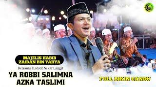 Robbi Ya Robb - Azka Taslimi -  Habib Zaidan Yahya