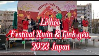 #66.Lễ hội Festival Xuân và tình yêu 2023 tại Japan ( Tết Việt Nam tại Nhật Bản)