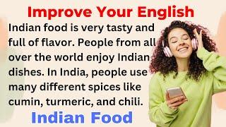 Indian Food | Improve your English | Everyday Speaking | Level 1 | Shadowing Method