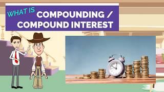 What is Compound Interest / Compounding? A Simple Explanation for Kids and Beginners