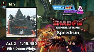 Dream Jamπ´s Shadow Generations Chaos Island Act 2 (Doom Wings) Speedrun - Time: 1.45.450