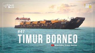 TIMUR BORNEO - Ekspedisi Indonesia Biru #47