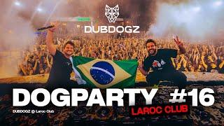 Dubdogz - DOGPARTY #16 (Laroc Club) Set Completo de 3 Horas