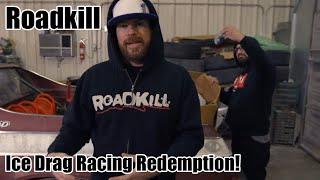 Ice Drag Racing Redemption! S07E04 Reality Car TV Show