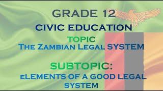 Civic Education   Elements of a Good Legal System