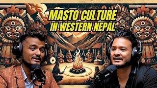 Masto Cult in Western Nepal: Mysticism & Dhami Jhankri | Manoj Kumar Shahi | Sushant Pradhan Podcast