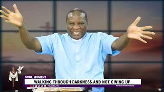 Walking Through Darkness and Not Giving Up || Rev. Dr. Ben Tumuhairwe