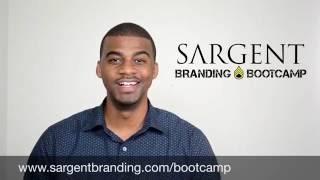 Sargent Branding Boot Camp | Transforming your brand identity from the inside-out