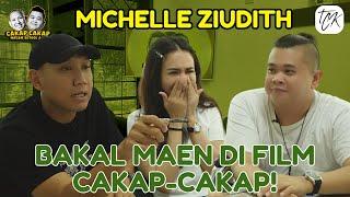 MICHELLE ZIUDITH TERIMA TAWARAN FILM INI KARENA LOLOX! INI PENYEBABNYA