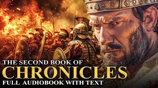 2 CHRONICLES  Solomon's Reign, Rise and Fall of Judah's Kings - Full Audiobook With Text