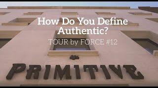 Tour by Force#12 - How do you define authenticity?