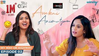 Avakai Animutyam Web Series | Episode 2 - My Way or Highway | Wirally Originals | Tamada Media