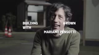 WFW 2019 Building a town with Mariano Pensotti