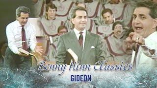 Gideon | Benny Hinn