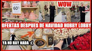 FUI A LAS OFERTAS DE HOBBY LOBBY DESPUES DE NAVIDADNUEVA DECORACIÓN DE HOBBY LOBBY 2025