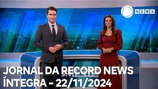 Jornal da Record News - 22/11/2024