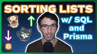 Creating Sorting Lists with SQL and Prisma