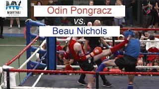 MUAYTHAI VICTORIA 6: Beau Nichols vs Odin Pongracz