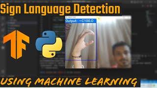 Sign Language Detection Using Machine Learning | Python Project