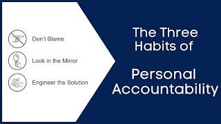 The Three Habits of Personal Accountability