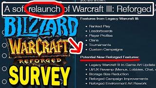 Blizzard Survey for possible Relaunch for Warcraft 3 Reforged