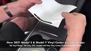 Model 3 2021's & 2021 Model Y's New Interior -3M Center Console Wraps $29