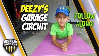 Kids Workout - Deezy's Garage Circuit (Follow Along!)