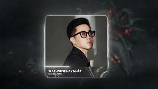 Những Bản SlapHouse Hay Nhất Của Huy Lee và  @DICKSONNGUYEN  @TrungQuanSinger  | Gọi Mưa, Lệ Tình...