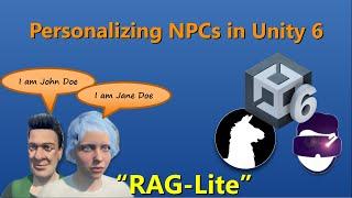 Personalizing  my NPC in Unity 6 with “RAG”