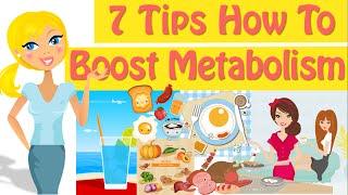 How To Boost Metabolism 7 Tips How To Increase Metabolism