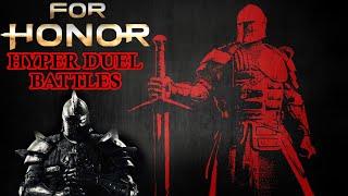 For Honor PvP Hyper Duels Part 7!